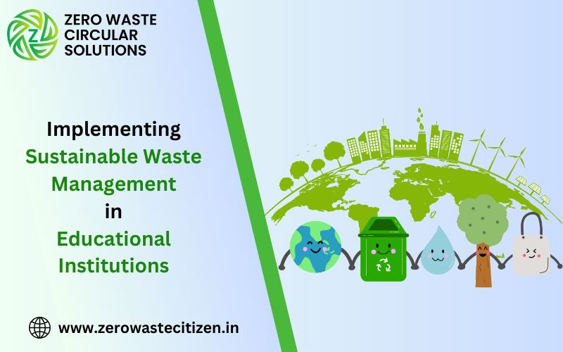 Sustainable Waste Management in Schools India — ZWC