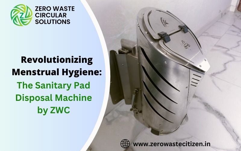 Sanitary Pad Disposal Machine by ZWC — Menstrual Hygiene